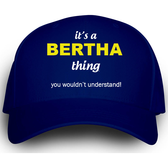 Cap for Bertha