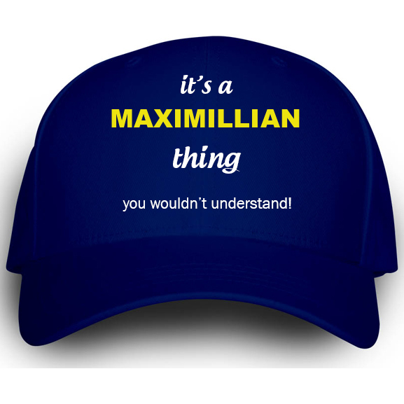 Cap for Maximillian
