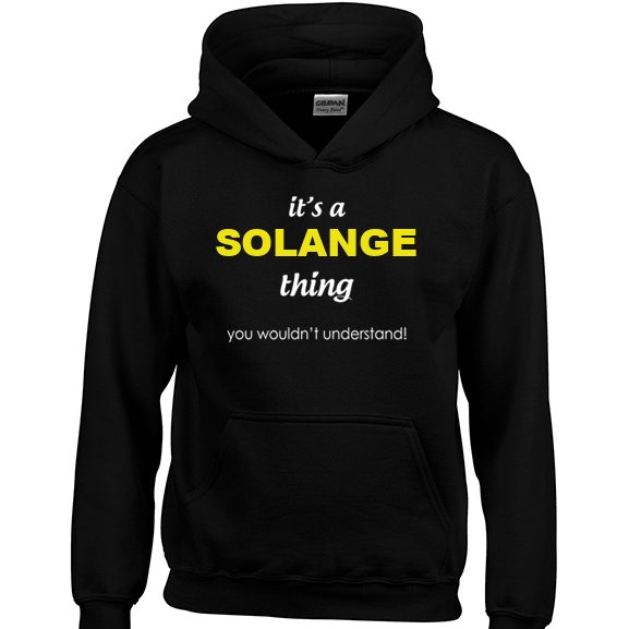 It's a Solange Thing, You wouldn't Understand Hoodie
