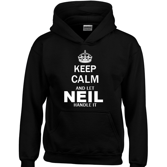 Keep Calm and Let Neil Handle it Hoodie