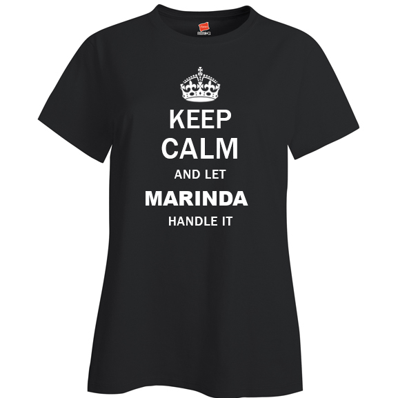 Keep Calm and Let Marinda Handle it Ladies T Shirt
