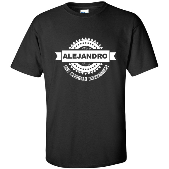 t-shirt for Alejandro