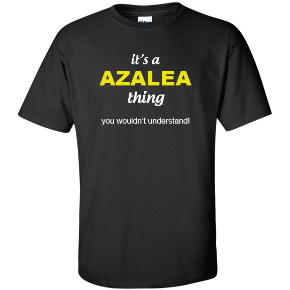 t-shirt for Azalea