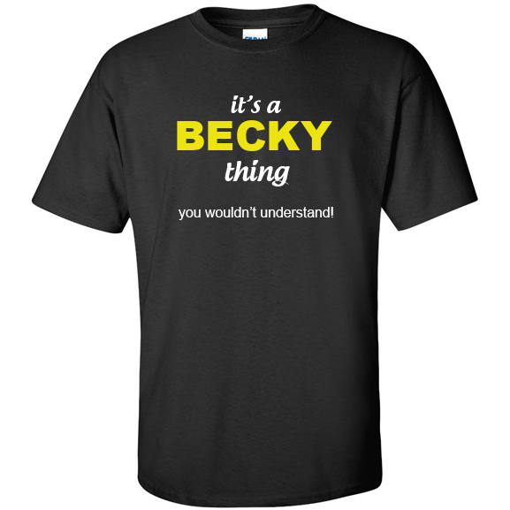 t-shirt for Becky