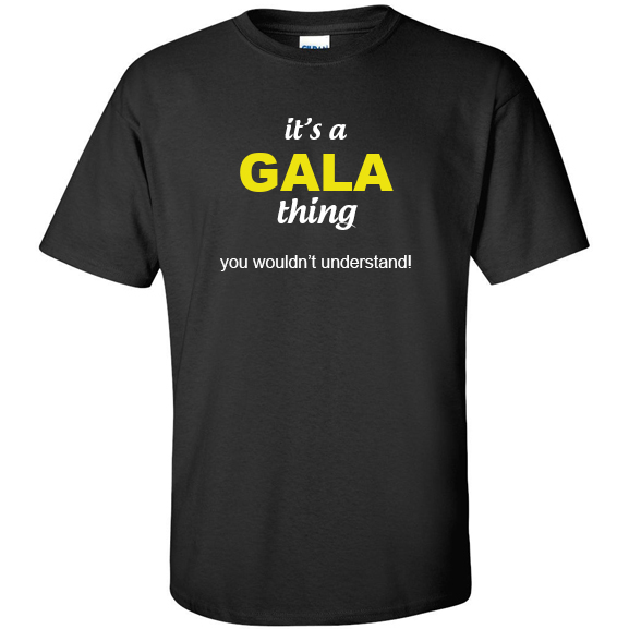 t-shirt for Gala