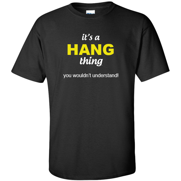 t-shirt for Hang