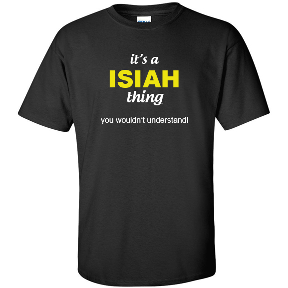 t-shirt for Isiah