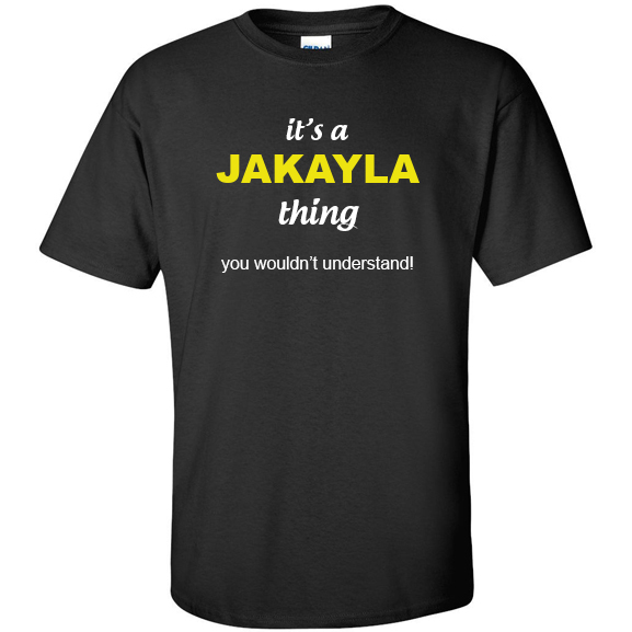 t-shirt for Jakayla