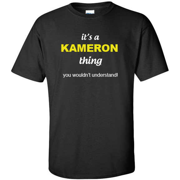 t-shirt for Kameron