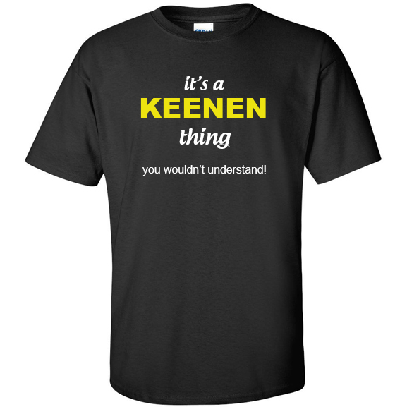 t-shirt for Keenen