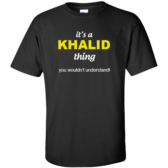 t-shirt for Khalid