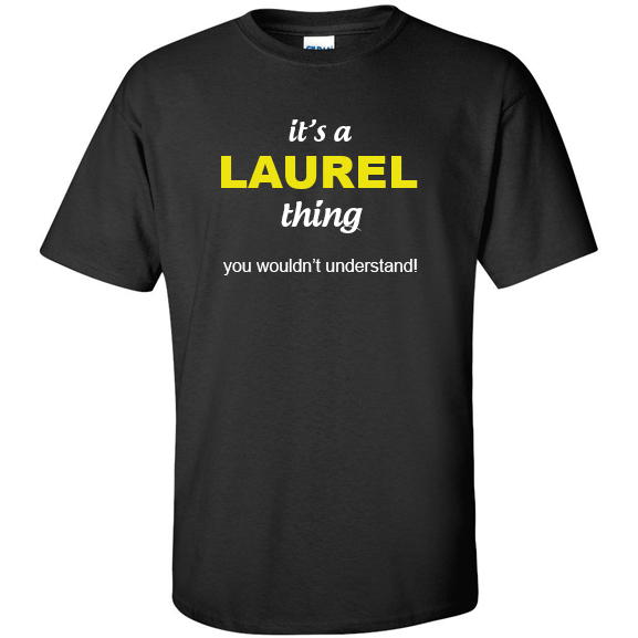 t-shirt for Laurel