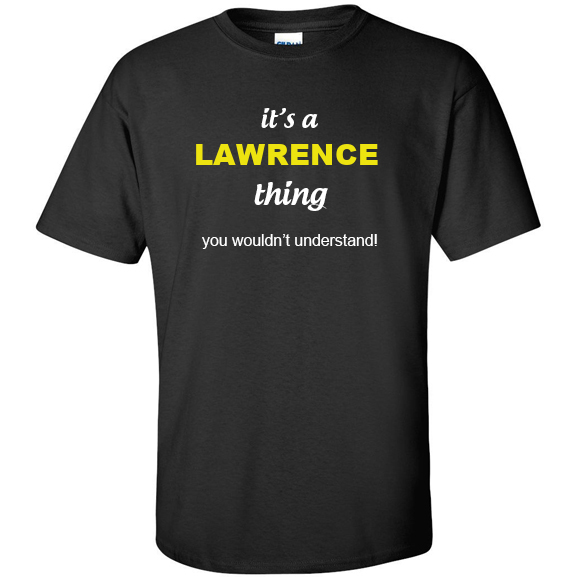 t-shirt for Lawrence