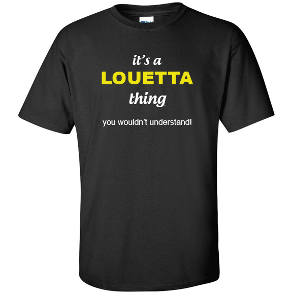 t-shirt for Louetta