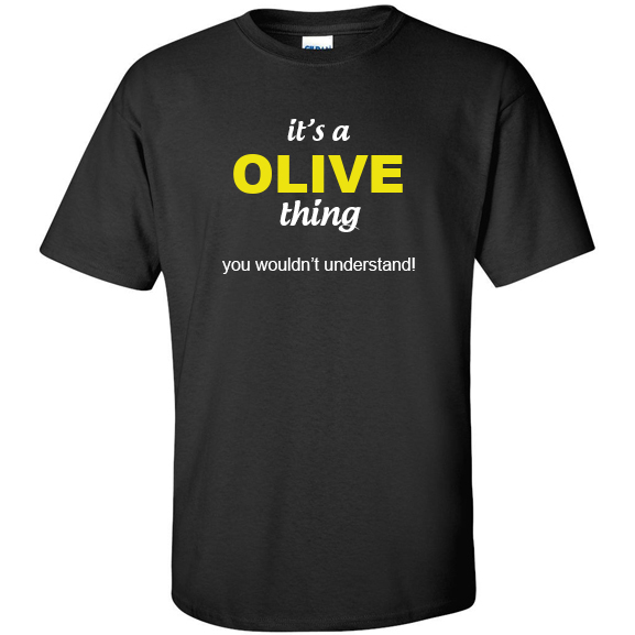 t-shirt for Olive