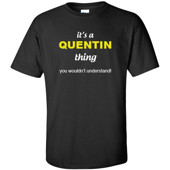 t-shirt for Quentin