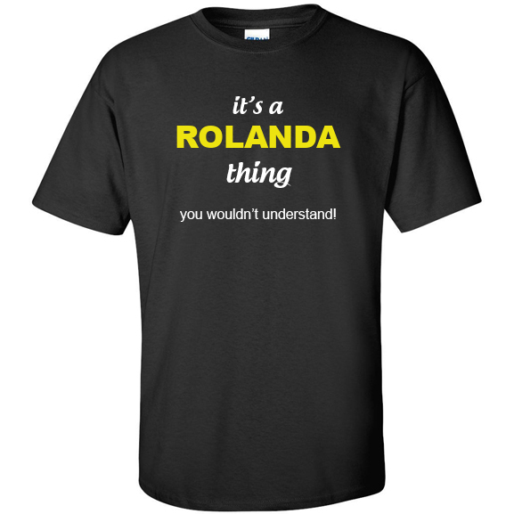 t-shirt for Rolanda