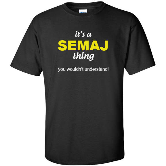 t-shirt for Semaj
