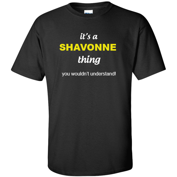 t-shirt for Shavonne