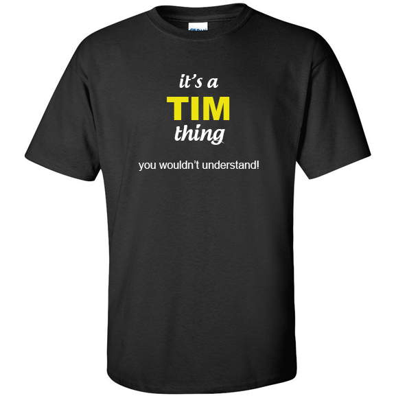 t-shirt for Tim