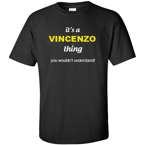 t-shirt for Vincenzo