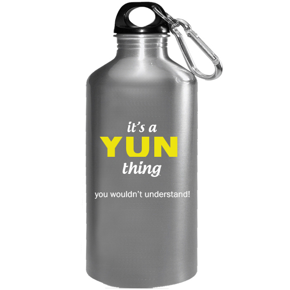 It's a Yun Thing, You wouldn't Understand Water Bottle